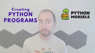 Creating Python programs [upl. by Buderus495]