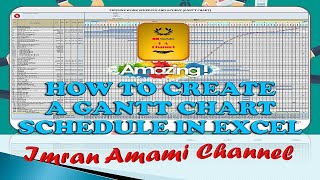 HOW TO CREATE A GANTT CHART SCHEDULE IN EXCELimran amami channel [upl. by Herrington199]