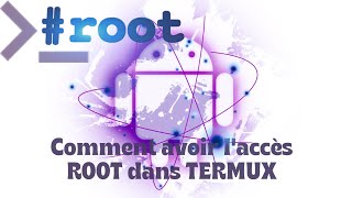 Comment avoir laccès ROOT dans Termux [upl. by Segroeg314]