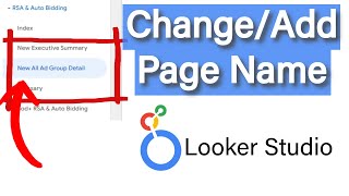 ChangeAdd Page Name in Looker Studio [upl. by Eylloh185]