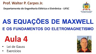 Aula 4 Lei de Gauss com exercícios [upl. by Christoph]