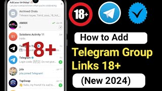 How to Add Telegram Group Links 18 Latest Telegram group link 18 2024 Girls Telegram group [upl. by Haggerty]