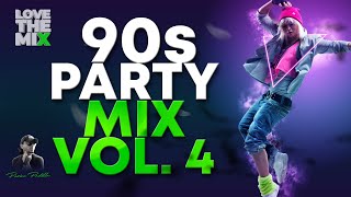 90S PARTY MIX VOL 4  90s Dance Hits  Mix by Perico Padilla 90s 90smusic noventas nineties [upl. by Ancier943]