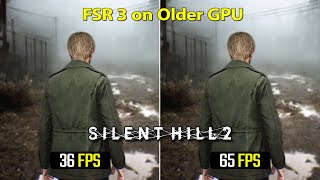 Silent Hill 2 Remake  How to Enable FSR 3 on Older GPU PolarisVega [upl. by Avilo98]