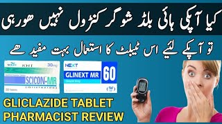 GLICLAZIDE TABLET USES IN URDU  scicon mr amp glinext mr 30 amp 60mg review  gliclazide tablet dosage [upl. by Fiann925]