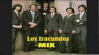 LOS IRACUNDOS  MIX DE MAS DE 50 CANCIONES [upl. by Chavey]