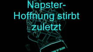 NapsterHoffnung stirbt zuletzt [upl. by Ddot]