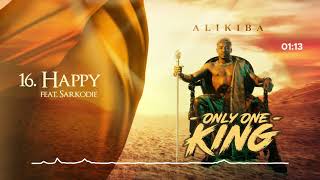 Alikiba feat Sarkodie  Happy Track No16 [upl. by Netsrak]