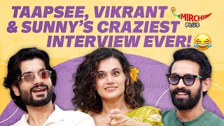 Taapsee Pannu Vikrant Massey amp Sunny Kaushal on Romance Phir Aayi Hasseen Dillruba amp Movies [upl. by Accebar785]