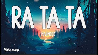 Mahmood  RA TA TA [upl. by Euqirne]