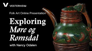 Exploring Møre og Romsdal Style Rosemaling with Nancy Odalen [upl. by Deane787]