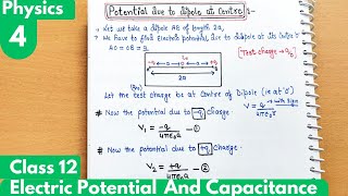 4 Potential due to dipole at centre Electrostatic potential and CapacitanceClass12 Physics Ncert [upl. by Kcirred]