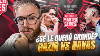 ¿SE LE QUEDÓ GRANDE GAZIR A NAVAS GAZIR vs NAVAS FMS ESPAÑA J2 [upl. by Keener]