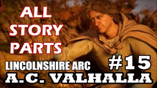 Assassins Creed Valhalla  All Cutscenes amp InGame Dialogue Part 15  Lincolnshire Story Arc [upl. by Autumn718]