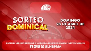 SORTEO DOMINICAL  28 DE ABRIL DE 2024 [upl. by Chaker]