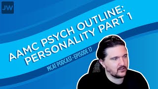 AAMC MCAT Psych Outline Personality Part 1 [upl. by Mellicent]