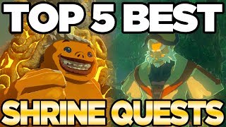 The TOP 5 BEST Shrine Quests in Zelda Breath of the Wild  Austin John Plays [upl. by Labina144]