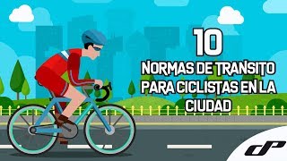 10 Normas para ir en bici por la ciudad [upl. by Reteip121]