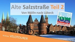 Radtour durch SchleswigHolstein Alte Salzstraße  Teil 2 [upl. by Vins81]