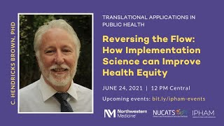 Reversing the Flow How Implementation Science can Improve Health Equity [upl. by Odnomor]