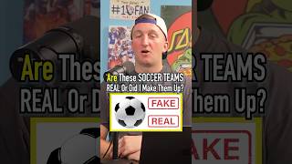 REAL Or MADE Up Soccer Teams Can You Guess shorts soccer futbol teams guessinggame funny [upl. by Ettenyl]