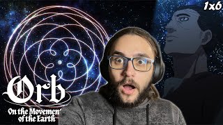 Semblance of The PROOF  Orb On the Movements of the Earth Episode 6 REACTION [upl. by Amo]