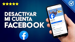 Cómo ELIMINAR o DESACTIVAR Mi Cuenta de Facebook  Guía Completa [upl. by Saihttam660]