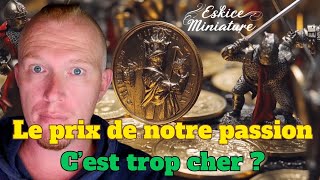 CEST TROP CHER  Le prix du wargame avec figurines podcast gamesworkshop 3dprinting [upl. by Neirb]