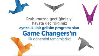 Game Changers Programı’nda 1 Yılı Geride Bıraktık [upl. by Metcalf]