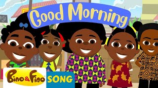 Good Morning Good Morning  Bino and Fino Song [upl. by Colombi]