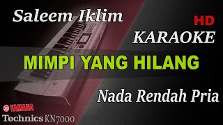 MIMPI YANG HILANG  IKLIM  NADA RENDAH PRIA   KARAOKE [upl. by Jehanna]