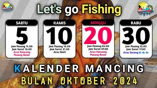 KALENDER MANCING BULAN OKTOBER 2024  JADWAL PASANG SURUT AIR LAUT 2024 [upl. by Lahpos963]