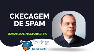 SENDBLASTER  CKECAGEM DE SPAM  QUAIS E MAILS PARA PELO ANTI SPAM [upl. by Zobkiw496]