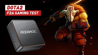 ACEMAGIC F2A Mini PC DOTA 2 Gaming Test  Insane Performance🔥🎮 [upl. by Idok]