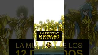 La Muerte de los 12 Caballeros Dorados SaintSeiya Shorts [upl. by Livvie835]