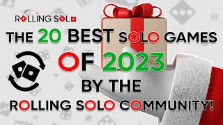 Top Solo Games Of 2023 By The Rolling Solo Community [upl. by Grannias]