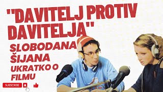 quotDavitelj protiv daviteljaquot Slobodana Šijana ukratko o filmu [upl. by Orren]