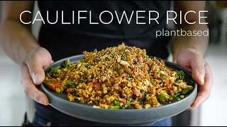 QUICK dinner idea but you may need a BIB TO WATCH this Cauliflower Fried Rice Recipe [upl. by Byrann]