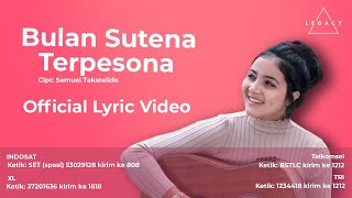 Bulan Sutena  Terpesona Official Lyric Video [upl. by Sandry35]