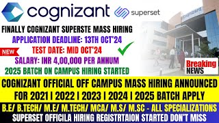 Cognizant Superset OFF Campus Mass Hiring Announced For 2025  2024  2023  2022  2021 Batch Apply [upl. by Ddat887]