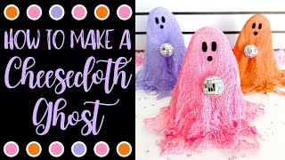 How to Make a Cheesecloth Ghost [upl. by Rabelais]