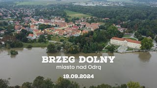 Brzeg Dolny  miasto nad Odrą  19092024  Fala nadchodzi [upl. by Astrix]