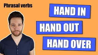 3 PHRASAL VERBS en inglés con el verbo HAND ··· Frases para aprender inglés [upl. by Nnyllatsyrc]