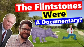 Creationists REALLY Think The Flintstones Were a Documentary [upl. by Dreeda168]