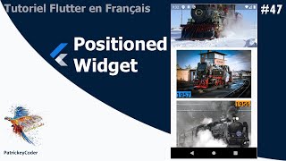 47Tutoriel Flutter en Français  Positioned Widget [upl. by Epul]