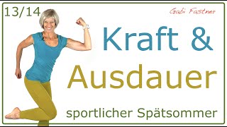 1314🍃40 min Kraft und Ausdauertraining  ca 2000 Schritte und 400 Kcal verbrennen [upl. by Worra]