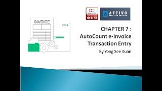 Chapter 7  AutoCount eInvoice Transaction Entry 华语 [upl. by Esenwahs]