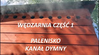 Vlog „Wędzarnia cz 1 – palenisko” GEN eralnie wędzarnie [upl. by Genni]