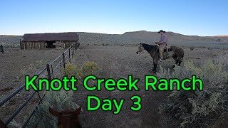 Knott Creek Ranch Day 3 [upl. by Llednahc]