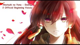 Akatsuki no Yona Ending 2 Akatsuki OFFICIAL MAY BEGINNIG ORCHESTRAL [upl. by Harold369]